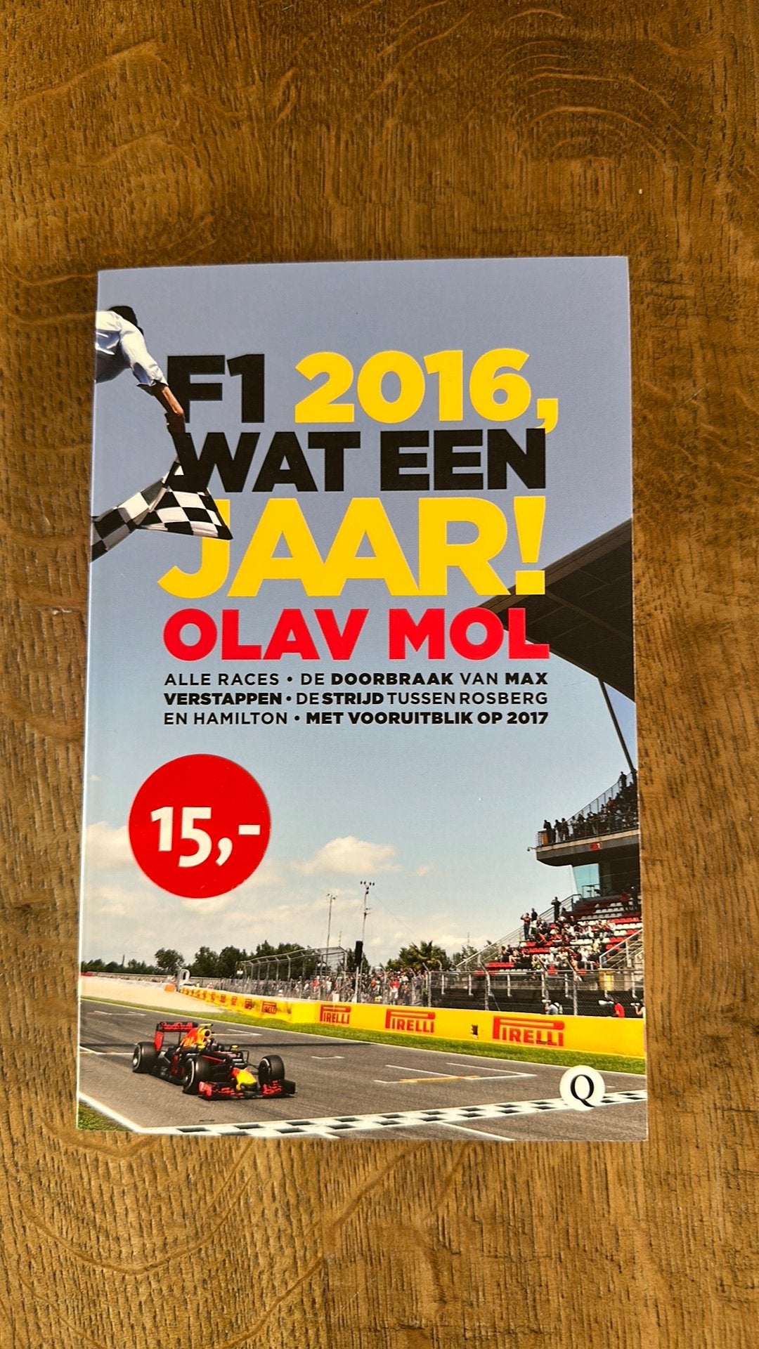Olav Mol - F1 2016, wat een jaar!, Ophalen of Verzenden, Zo goed als nieuw, Olav Mol