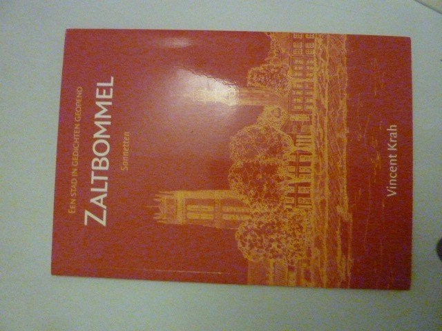 V. Krah - Stad in gedichten Zaltbommel sonnetten, Verzenden, Zo goed als nieuw