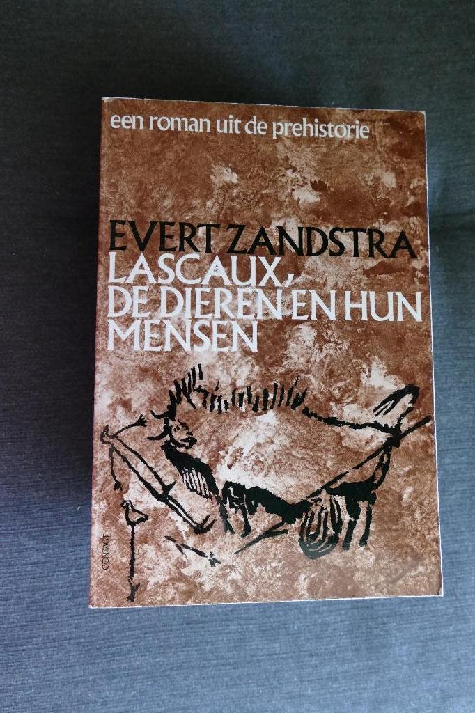 Evert Zandstra - Lascaux, de dieren en hun mensen, Ophalen of Verzenden, Evert Zandstra