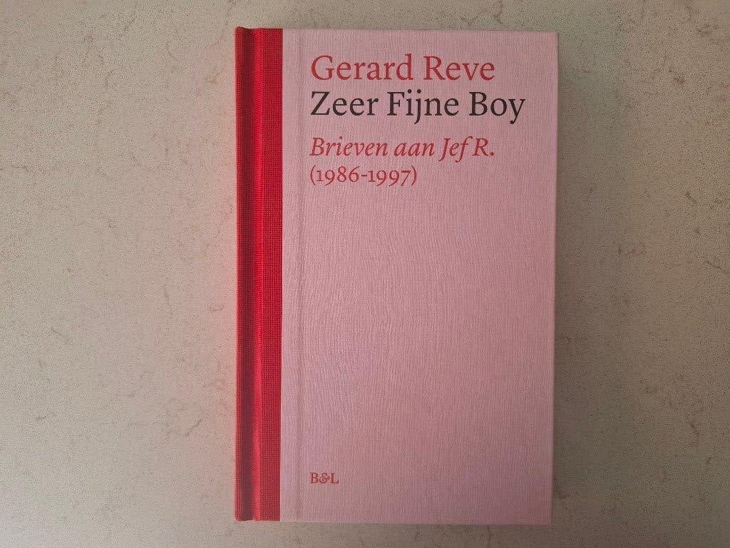 Gerard Reve - Zeer Fijne Boy: Brieven aan Jef R., Ophalen of Verzenden, Zo goed als nieuw, Nederland, Gerard Reve