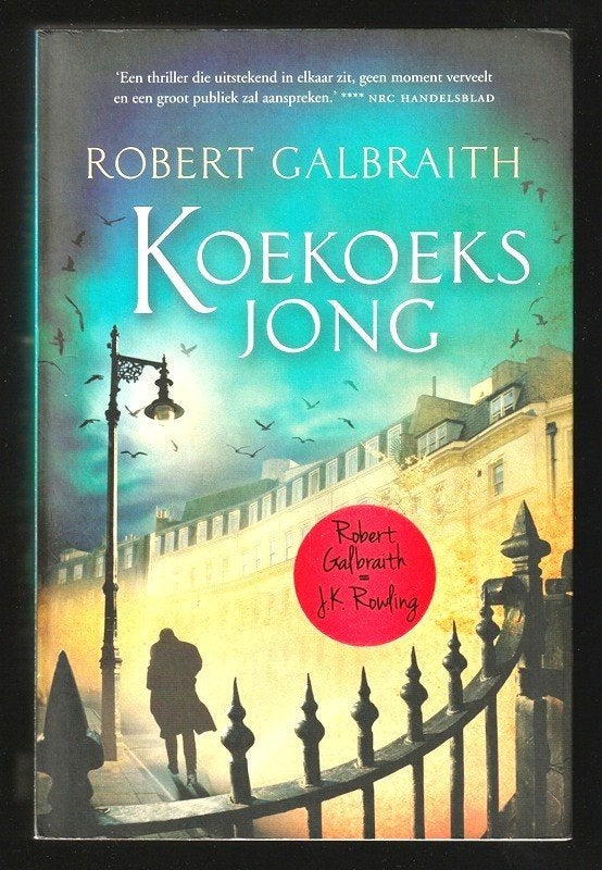 KOEKOEKSJONG - door Robert Galbraith (= J.K. Rowling), Boeken, Thrillers, Zo goed als nieuw, Ophalen of Verzenden