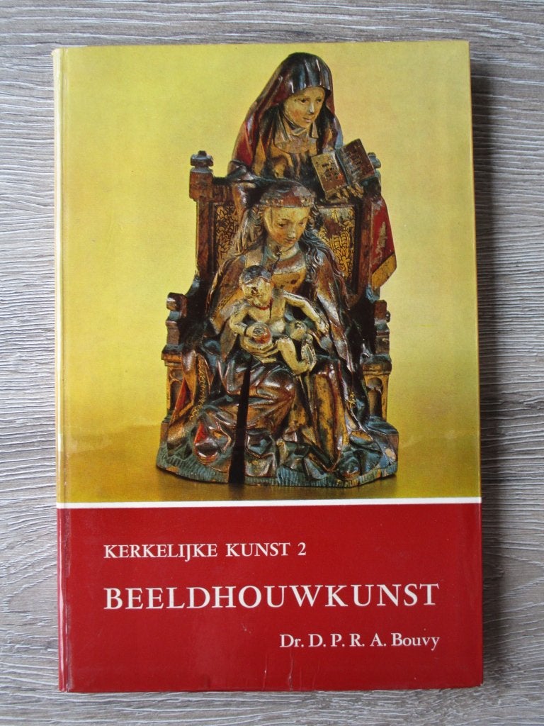 Kerkelijke kunst 2 beeldhouwkunst - Dr. D.P.R.A. Bouvy, Ophalen of Verzenden, Gelezen