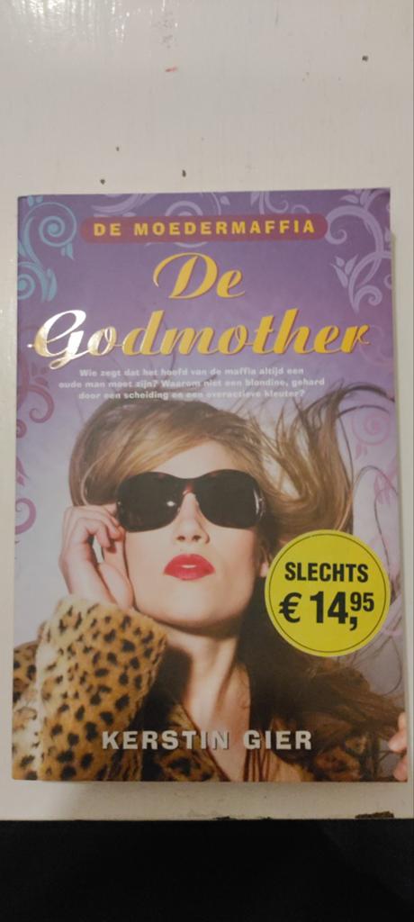 De Godmother - De Moedermaffia door Kerstin Gier, Ophalen of Verzenden, Gelezen, Kerstin Gier, Nederland