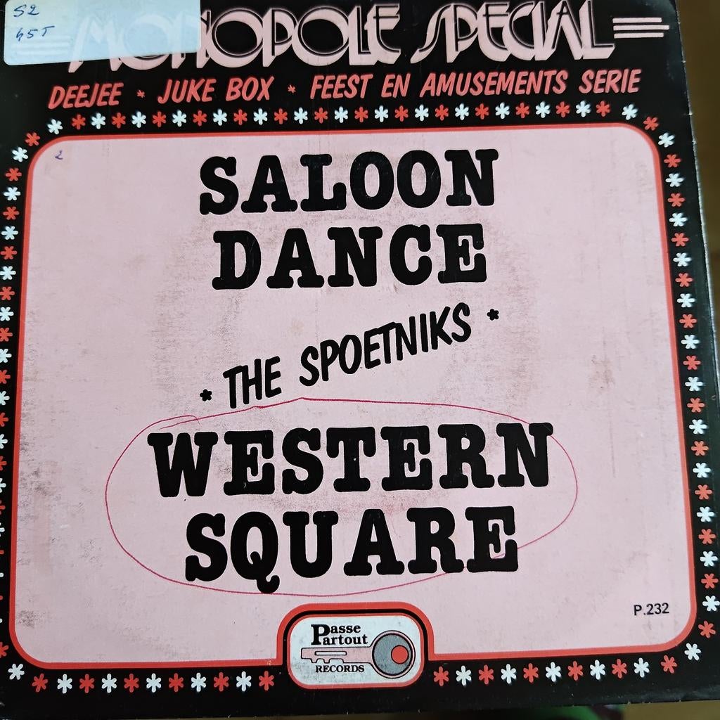 The Spoetniks - Saloon Dance / Western Square 45 toeren, Ophalen of Verzenden, Gebruikt, 7 inch