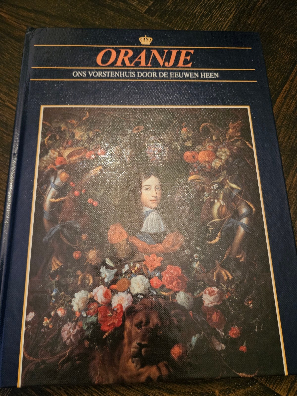 Oranje: Ons Vorstenhuis door de Eeuwen Heen, Ophalen of Verzenden, Nieuw, Overige onderwerpen, Onbekend