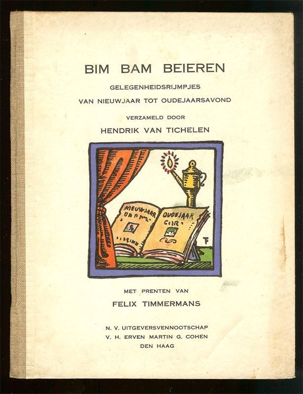 BIM BAM BEIEREN Hendrik van Tichelen Felix Timmermans, Ophalen of Verzenden, Gelezen, Fictie algemeen