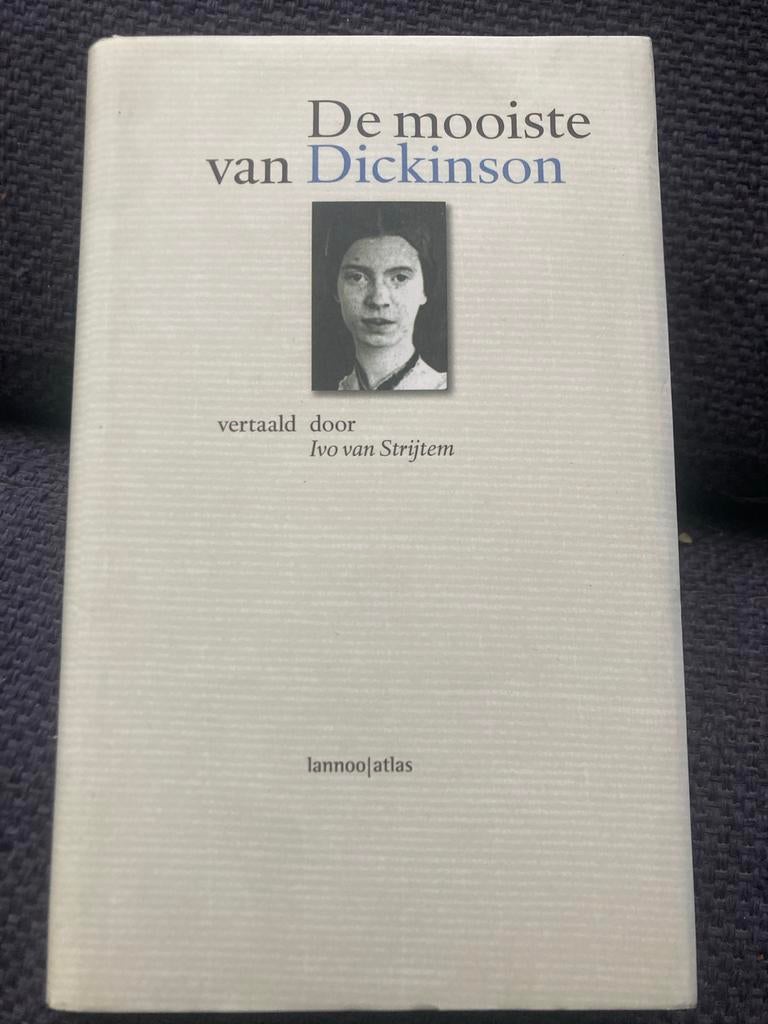 De mooiste van Dickinson - Vertaald door Ivo van Strijtem, Ophalen of Verzenden, Zo goed als nieuw, Eén auteur