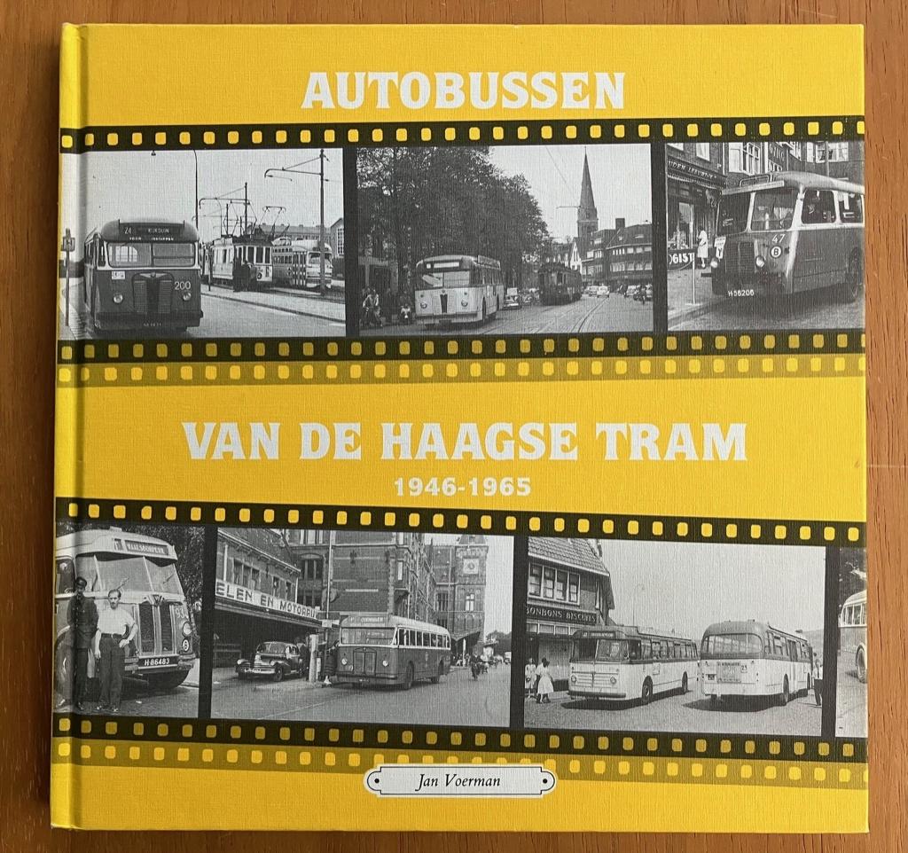 Autobussen van de Haagse tram 1946-1965 - deel 2, Verzenden, Gelezen, Bus