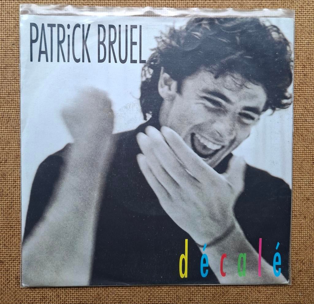 Bruel, Patrick  - Decale - Single is TOP, Cd's en Dvd's, Vinyl Singles, Gebruikt, 7 inch, Single, Ophalen of Verzenden