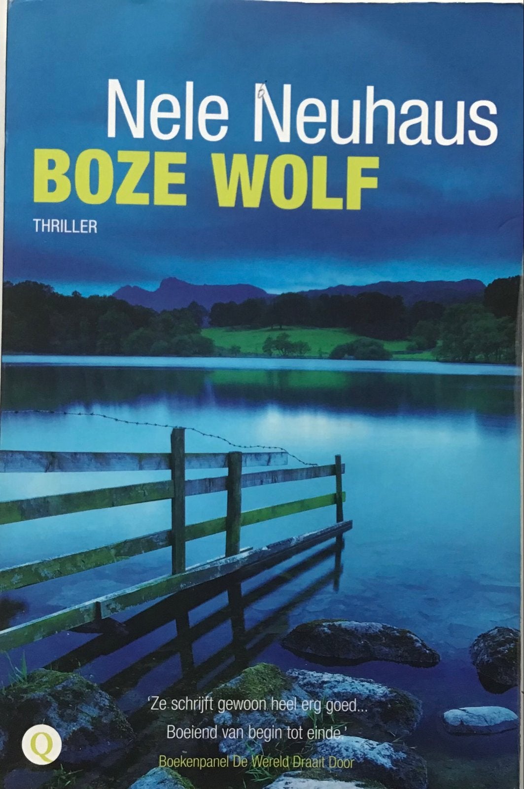 Nele Neuhaus - Boze Wolf (Thriller), Ophalen of Verzenden, Gelezen