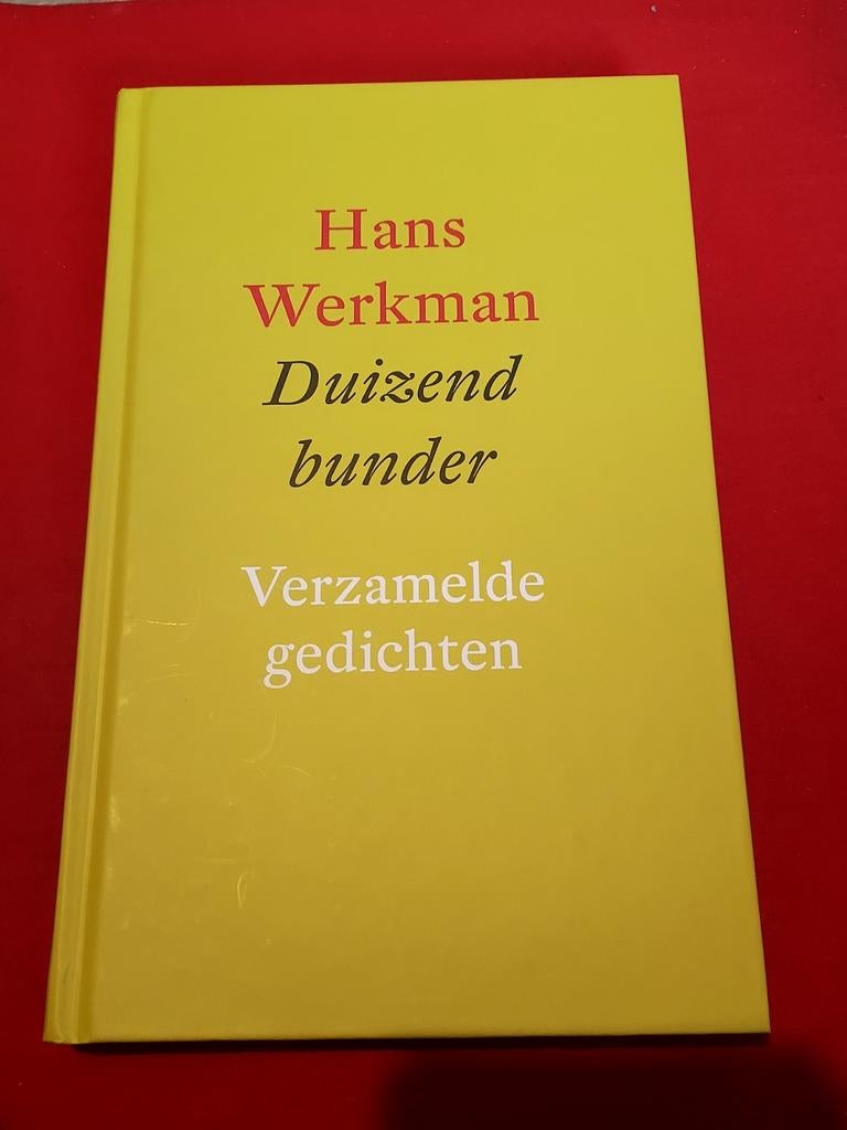 GESIGNEERD Duizend bunder. Hans Werkman. 2019, Boeken, Ophalen of Verzenden, Zo goed als nieuw
