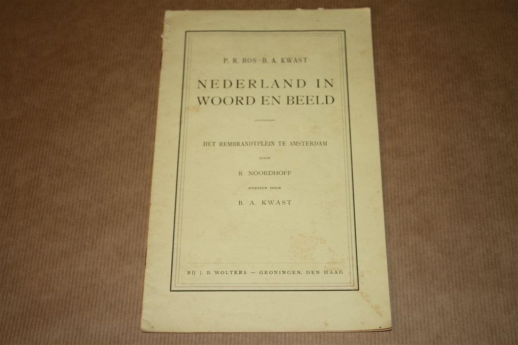 Nederland in Woord en Beeld - Het Rembrandtplein, Ophalen of Verzenden, Gelezen