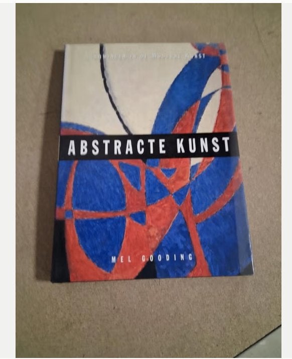 Boek: Abstracte Kunst door Mel Gooding, Ophalen of Verzenden