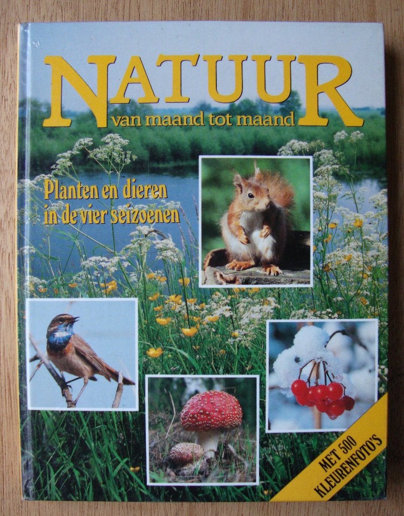 Natuur van maand tot maand - Planten en dieren 187 blz., Boeken, Natuur, Onbekend, Ophalen of Verzenden, Zo goed als nieuw, Natuur algemeen