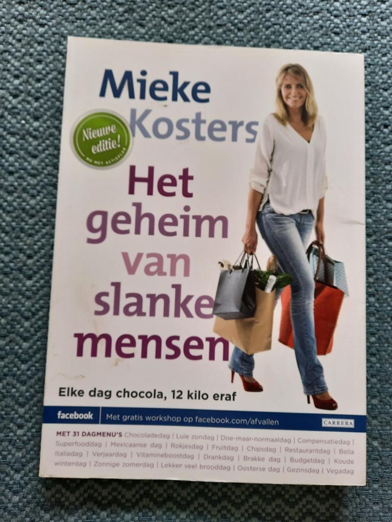 Mieke Kosters - Het geheim van slanke mensen (Nieuwe editie), Ophalen of Verzenden, Gelezen, Dieet en Voeding, Mieke Kosters