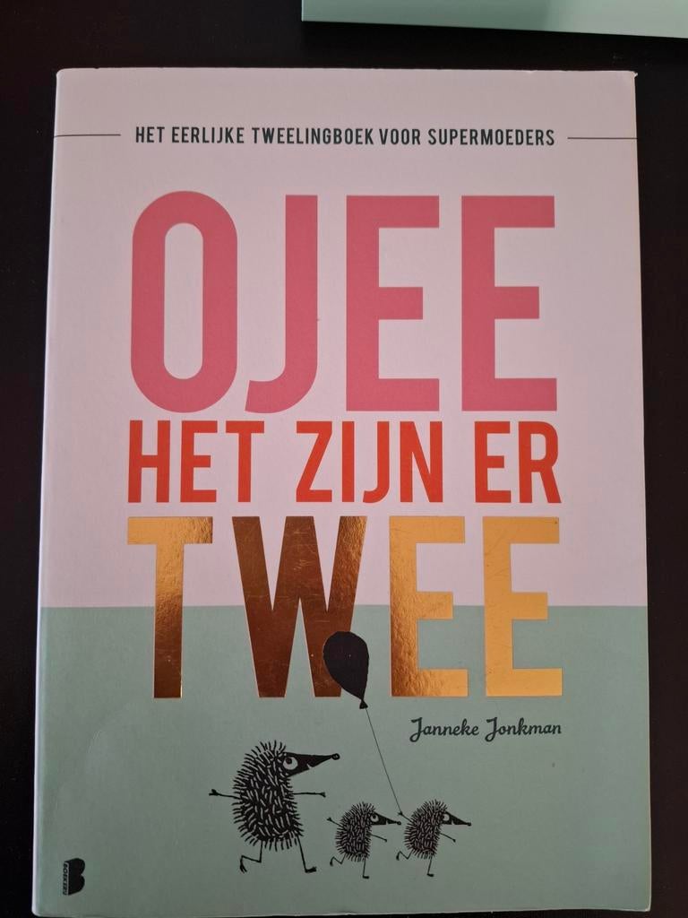 Ojee het zijn er twee - Het eerlijke tweelingboek, Ophalen of Verzenden, Zo goed als nieuw, Opvoeding tot 6 jaar, Janneke Jonkman