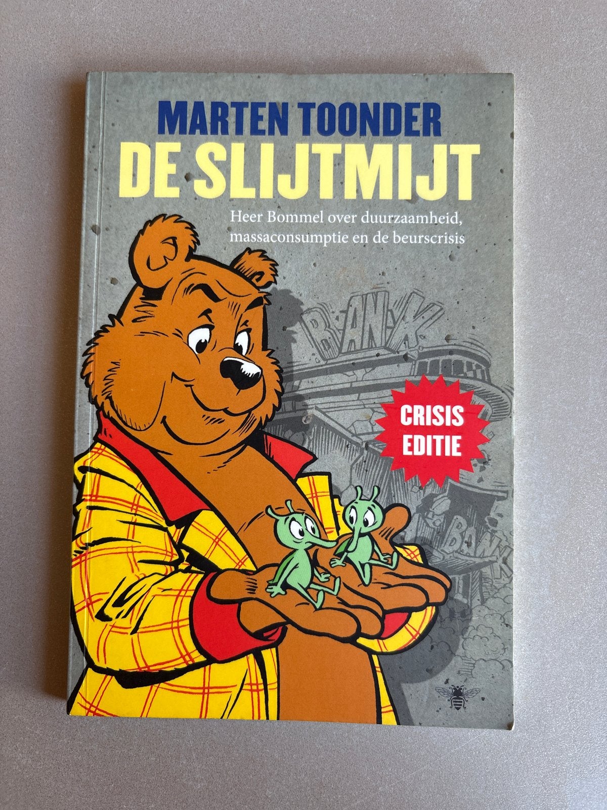Marten Toonder - De Slijtmijt (Crisis Editie), Boeken, Ophalen of Verzenden, Zo goed als nieuw, Nederland