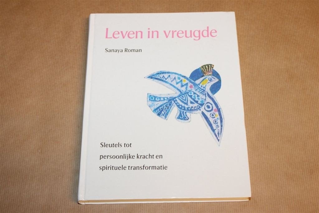 Leven in Vreugde — Sleutels tot Spirituele Transformatie, Boeken, Ophalen of Verzenden, Gelezen, Overige onderwerpen, Achtergrond en Informatie