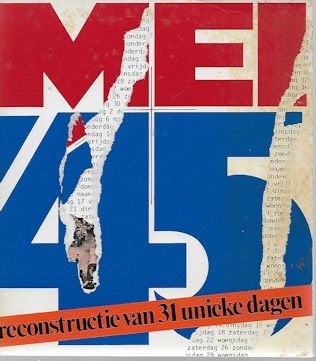 Henk v Gelder: MEI 45 - reconstructie van 31 unieke dagen, Boeken, Ophalen of Verzenden, Gelezen