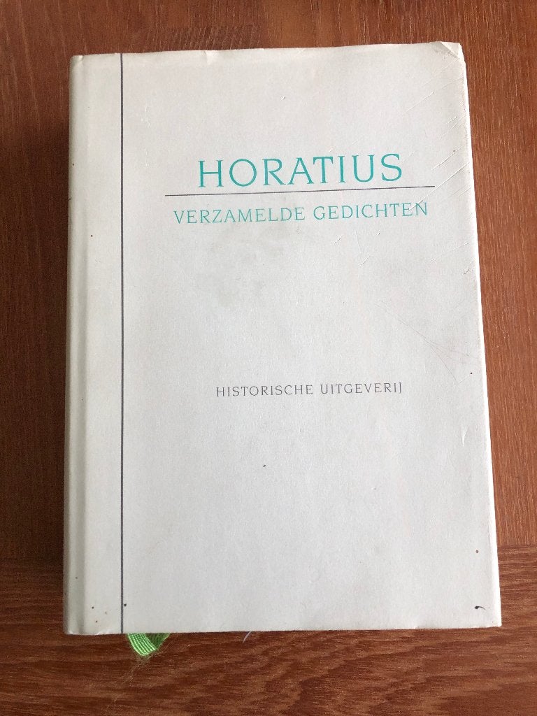 Horatius: Verzamelde gedichten. Uitgegeven, vertaald, inge-, Verzenden, Horatius