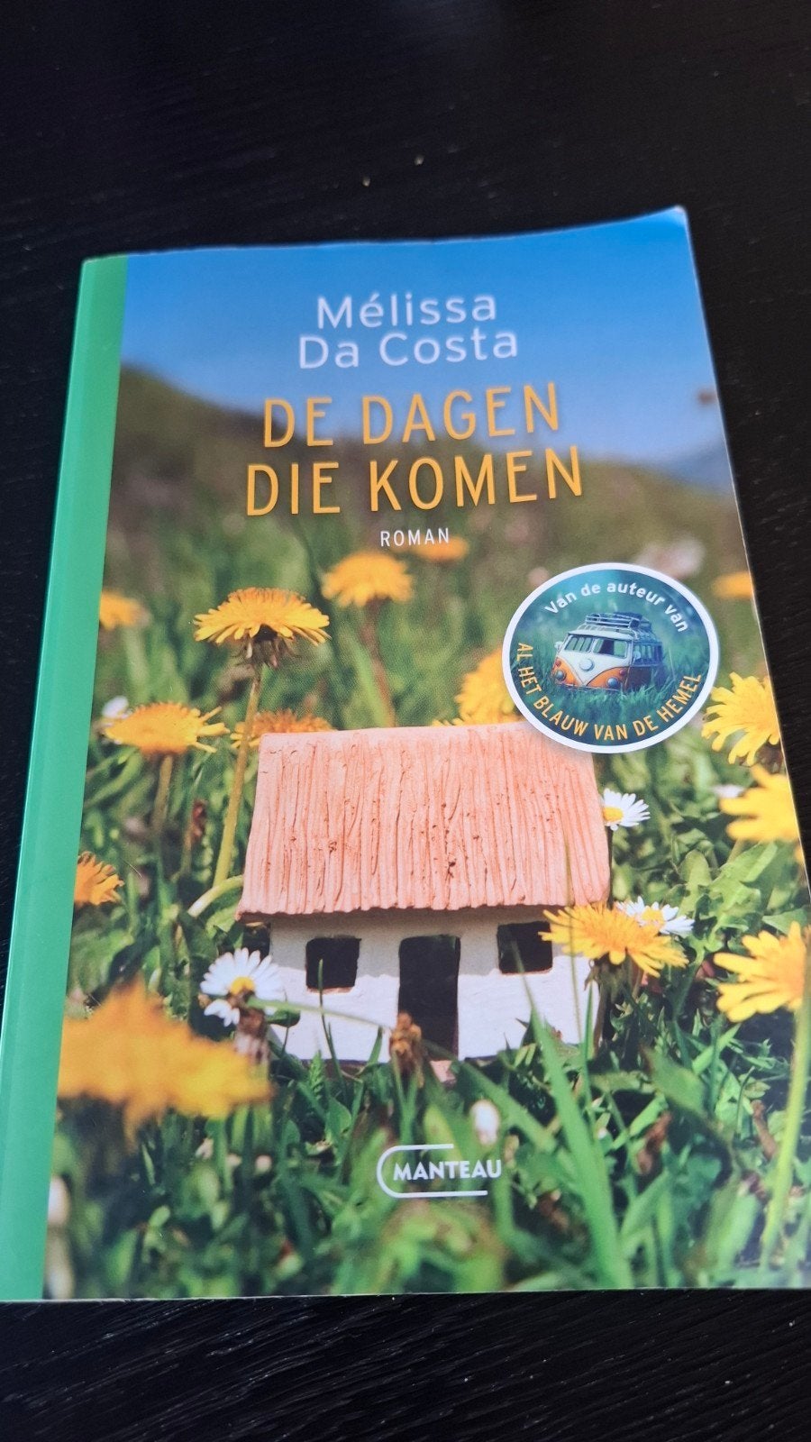 De Dagen Die Komen - Mélissa Da Costa (Gelezen), Boeken, Ophalen, Gelezen, Mélissa Da Costa