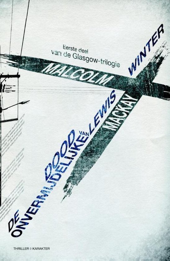 Boek - De Onvermijdelijke Winter - Malcolm Mackay (Thriller), Europa overig, Ophalen of Verzenden, Zo goed als nieuw, Malcolm Mackay