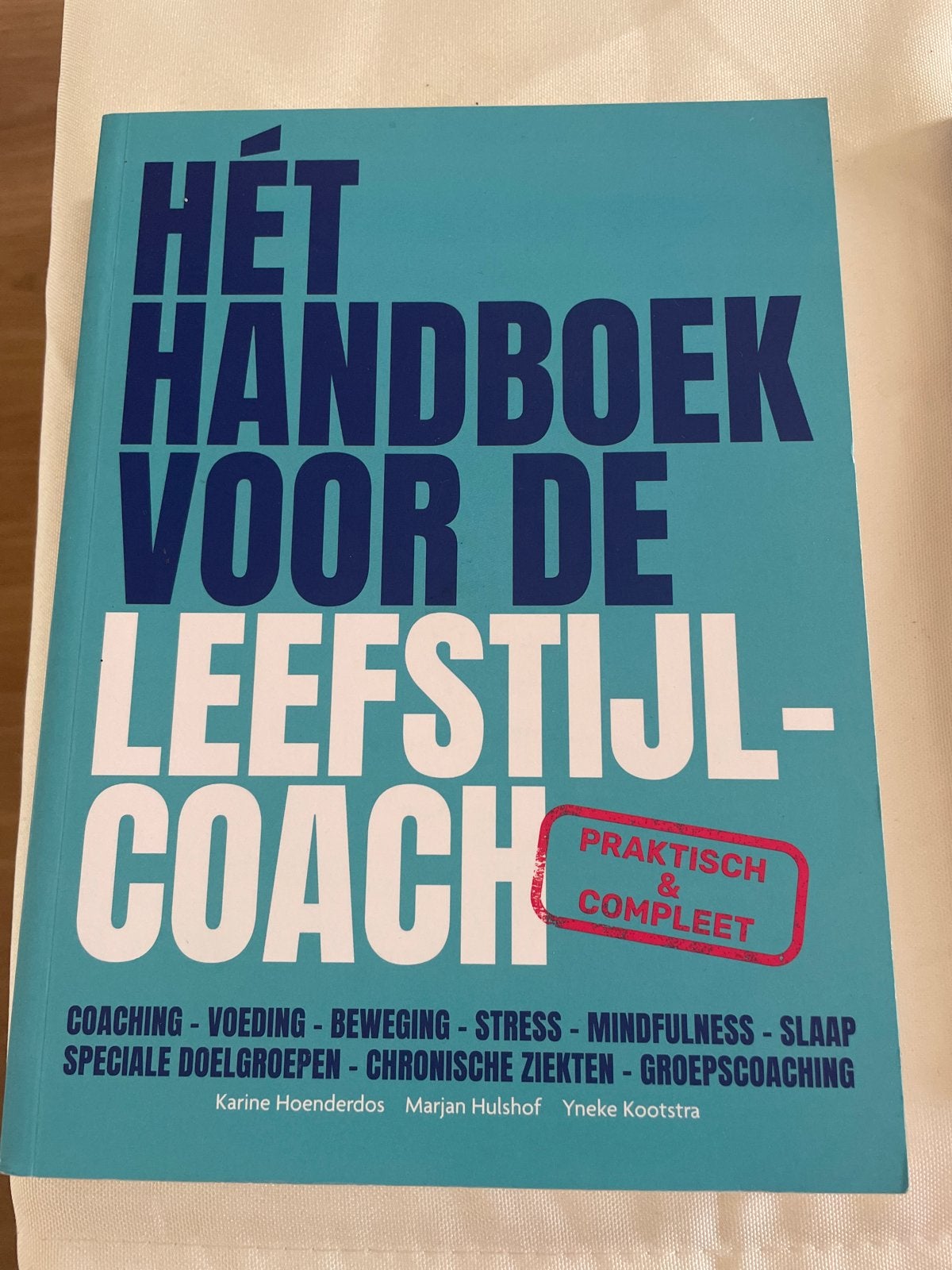 Hét Handboek voor de Leefstijlcoach - Praktisch & Compleet, Ophalen of Verzenden, Gamma, Nieuw, HBO