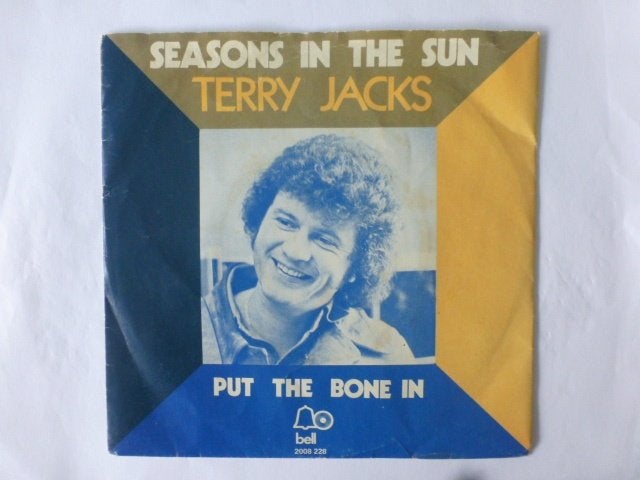 Terry Jacks. Seasons in the sun. / Put the bone in., Cd's en Dvd's, Ophalen of Verzenden, Gebruikt, 7 inch, Pop