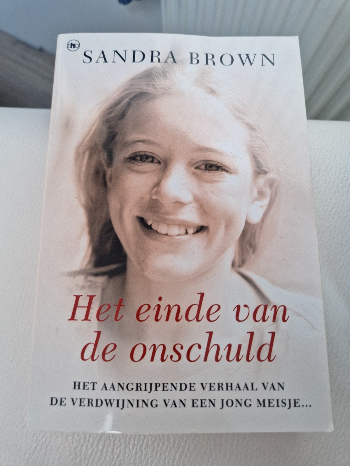 Het einde van de onschuld - Sandra Brown, Ophalen of Verzenden, Zo goed als nieuw, Sandra Brown, Nederland