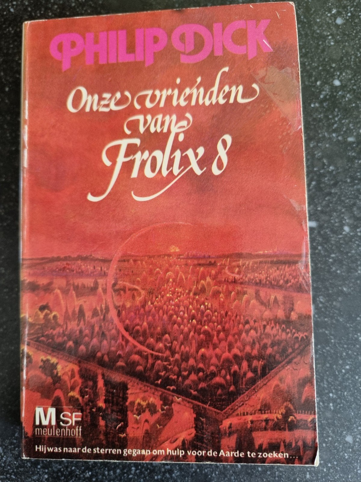 Onze vrienden van Frolix 8 - Philip K. Dick (1977), Ophalen of Verzenden