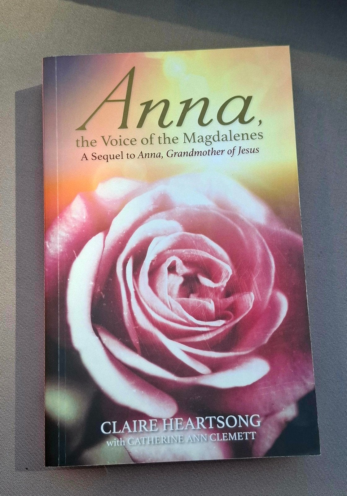 Anna, the Voice of the Magdalenes - Claire Heartsong, Boeken, Claire Heartsong, Ophalen of Verzenden, Zo goed als nieuw, Spiritualiteit algemeen