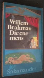 Willem Brakman : Die ene mens, Ophalen of Verzenden, Zo goed als nieuw