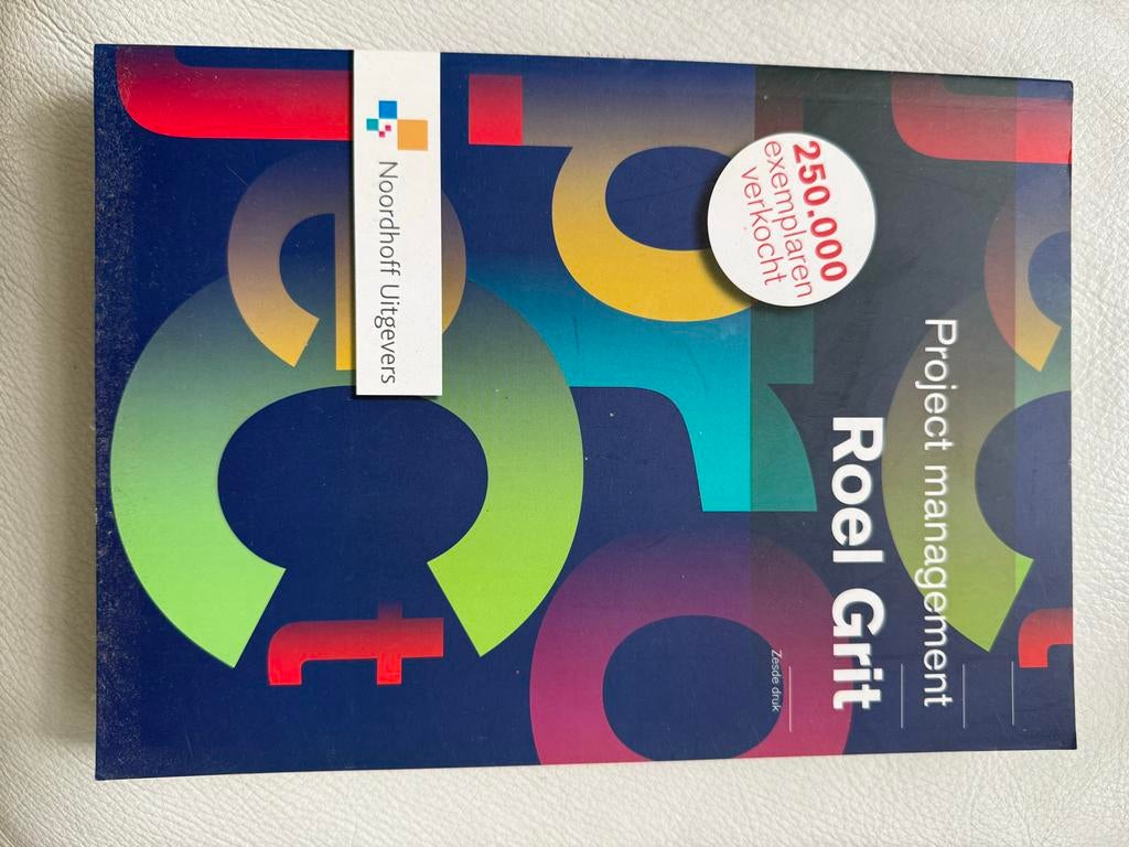 Project Management - Roel Grit (Zesde druk), Boeken, Ophalen of Verzenden, Gamma, Zo goed als nieuw, HBO