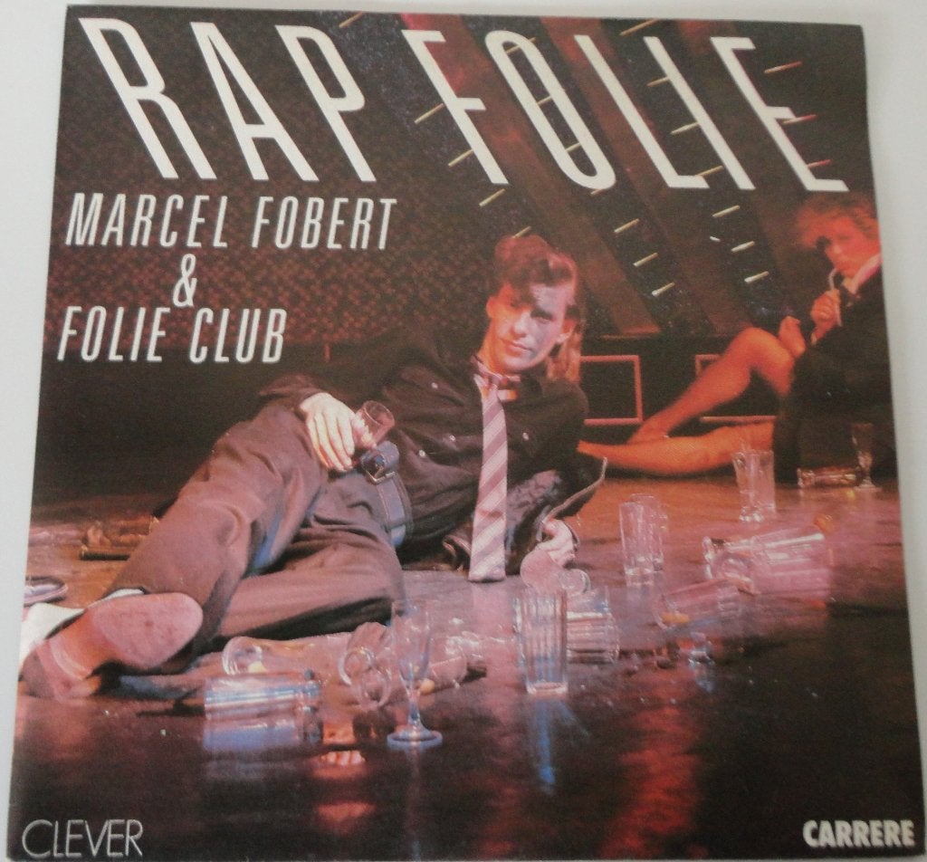 Marcel Fobert & Folie Club > Rap Folie, Ophalen of Verzenden, Gebruikt, 7 inch, Pop