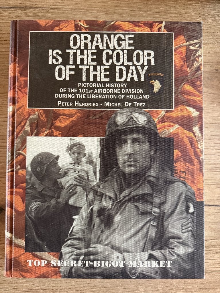 WO2 Michel de Trez Oranje is the Color of DDay, Ophalen of Verzenden, Nederland, Boek of Tijdschrift