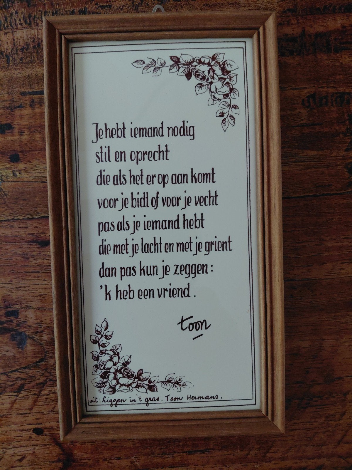 Tegeltje met tekst Toon Hermans, Ophalen of Verzenden