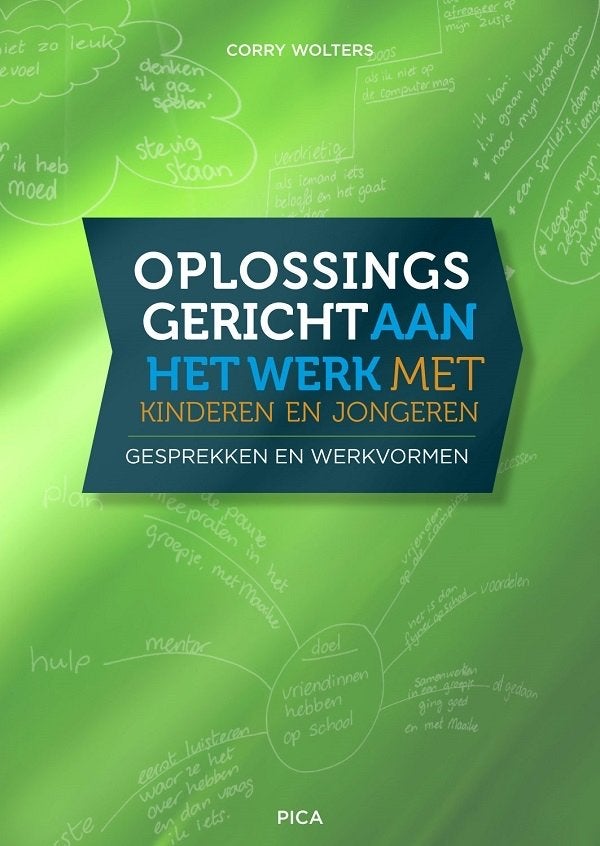 Oplossingsgericht werken met kinderen en jongeren, Ophalen of Verzenden, Zo goed als nieuw