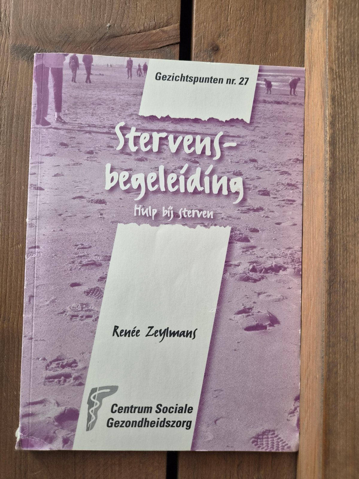 Stervensbegeleiding: Hulp bij sterven - Renée Zeylmans, Boeken, Ophalen of Verzenden, Gelezen, Overige typen, Renée Zeylmans