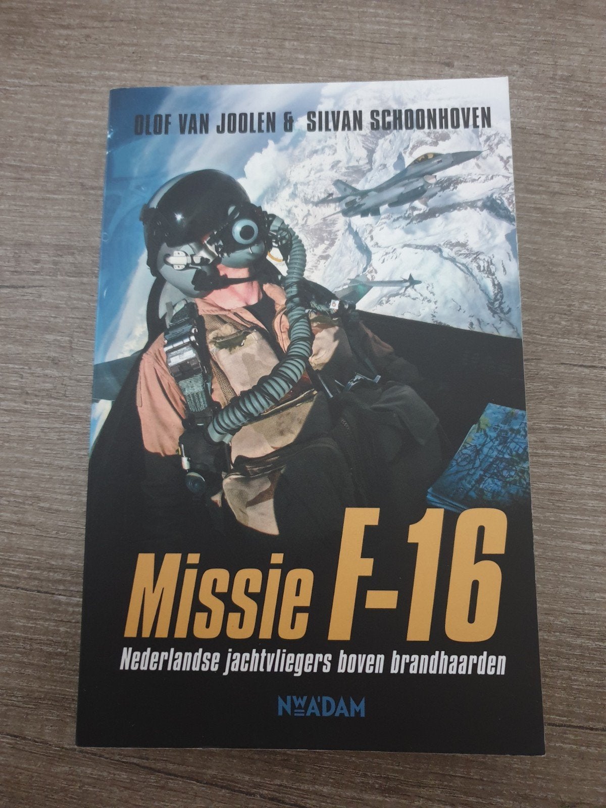 Missie F-16: Nederlandse jachtvliegers boven brandhaarden, Ophalen of Verzenden, Gelezen