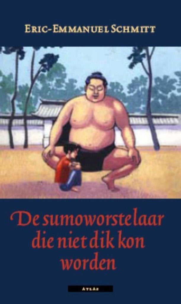 De sumoworstelaar die niet dik kon worden, Ophalen of Verzenden, Gelezen