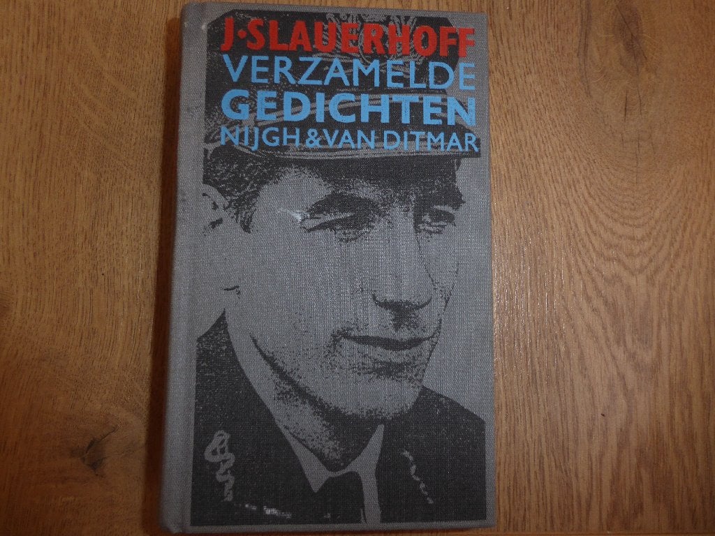 J. Slauerhoff - Verzamelde gedichten (gebonden), Ophalen of Verzenden, Gelezen, J. Slauerhoff, Eén auteur