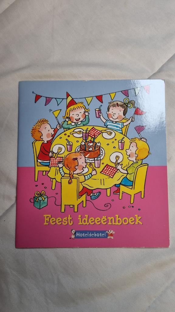 Feest ideeënboek - Hoteldebotel - Klein boekje, Ophalen of Verzenden, Gelezen, Onbekend, Non-fictie