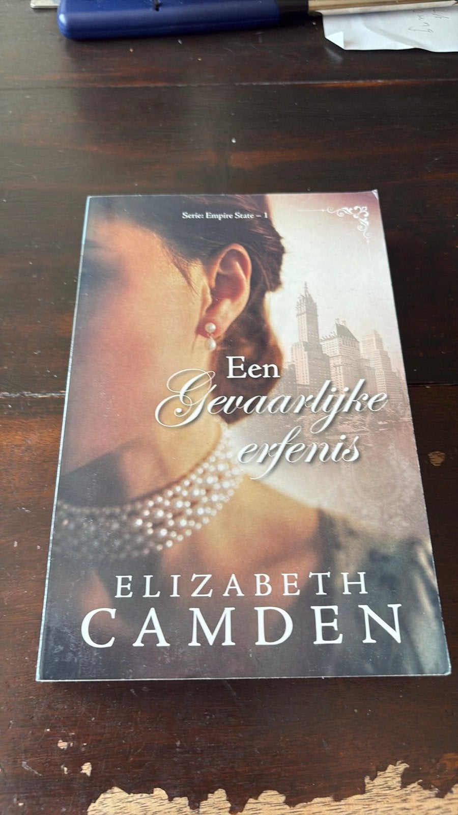 Een Gevaarlijke Erfenis - Elizabeth Camden (Serie Empire Sta, Ophalen of Verzenden, Gelezen