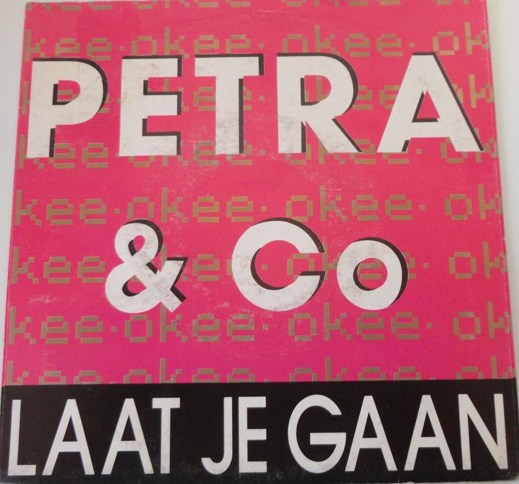 Petra & Co > Laat je gaan, Cd's en Dvd's, Vinyl Singles, Gebruikt, 7 inch, Single, Ophalen of Verzenden