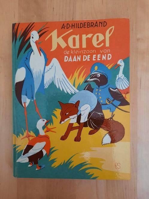KAREL DE KLEINZOON VAN DAAN DE EEND - A.D. HILDEBRAND, Ophalen of Verzenden