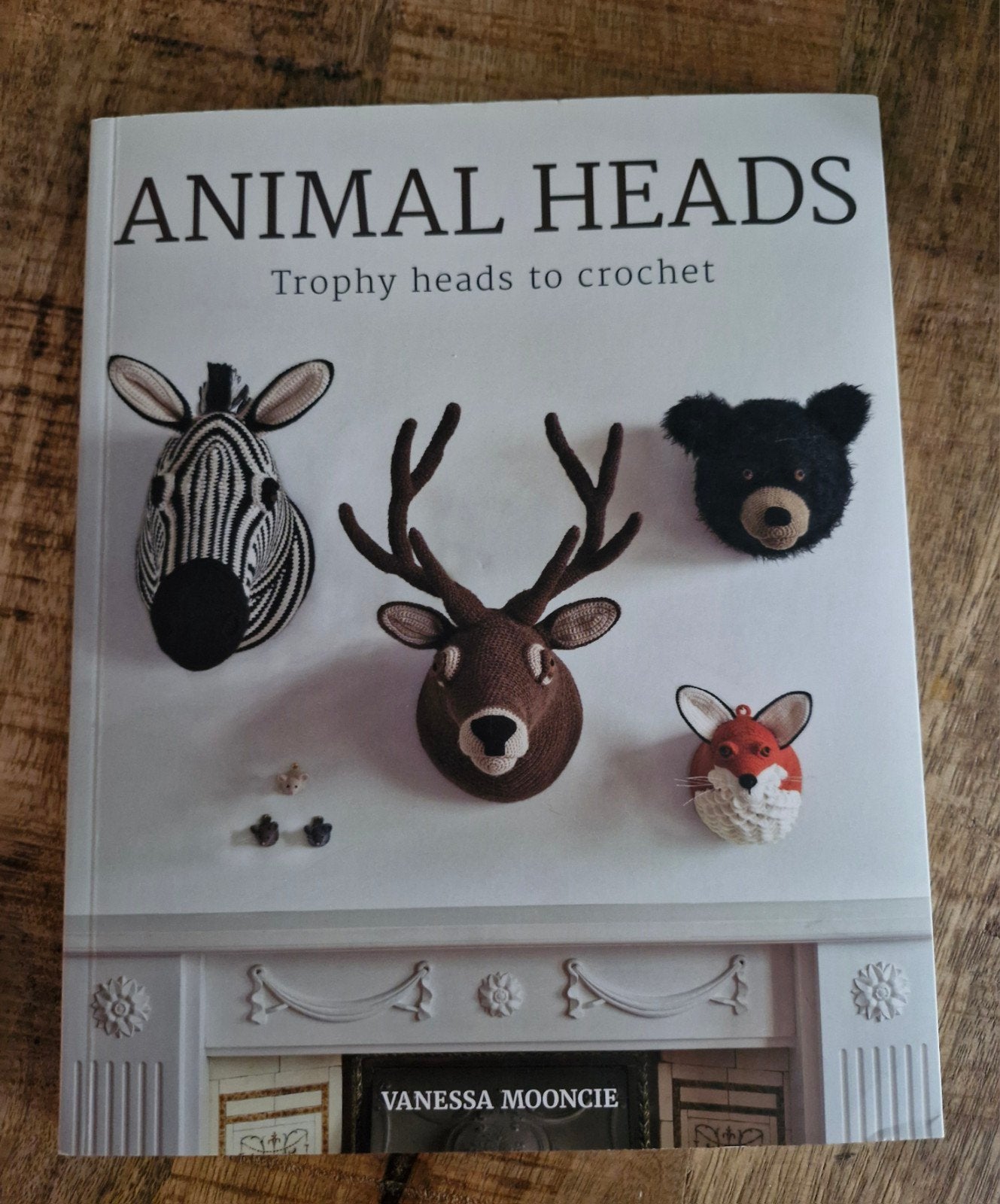 Animal Heads: Trophy heads to crochet - Haakboek, Ophalen of Verzenden, Zo goed als nieuw, Breien en Haken, Vanessa Mooncie