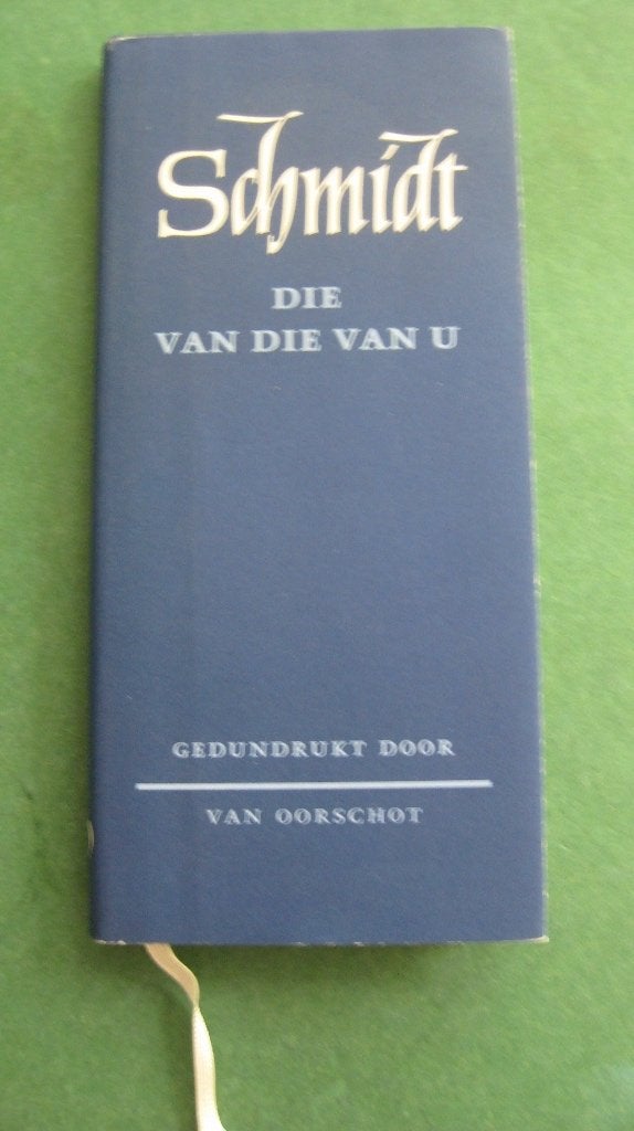 Annie M.G. Schmidt: Die van die van u, Ophalen of Verzenden, Zo goed als nieuw, Eén auteur