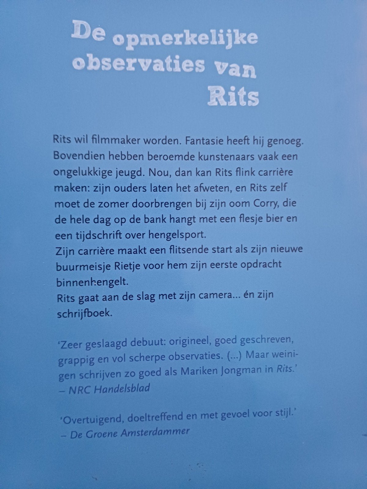 Mariken Jongman - De opmerkelijke observaties van Rits, Mariken Jongman, Fictie algemeen, Ophalen of Verzenden, Zo goed als nieuw