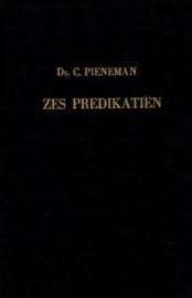 Zes tal Predikatien Ds. C. Pieneman Geen ISBN, Ophalen of Verzenden, Zo goed als nieuw, Ds. C. Pieneman, Christendom | Protestants