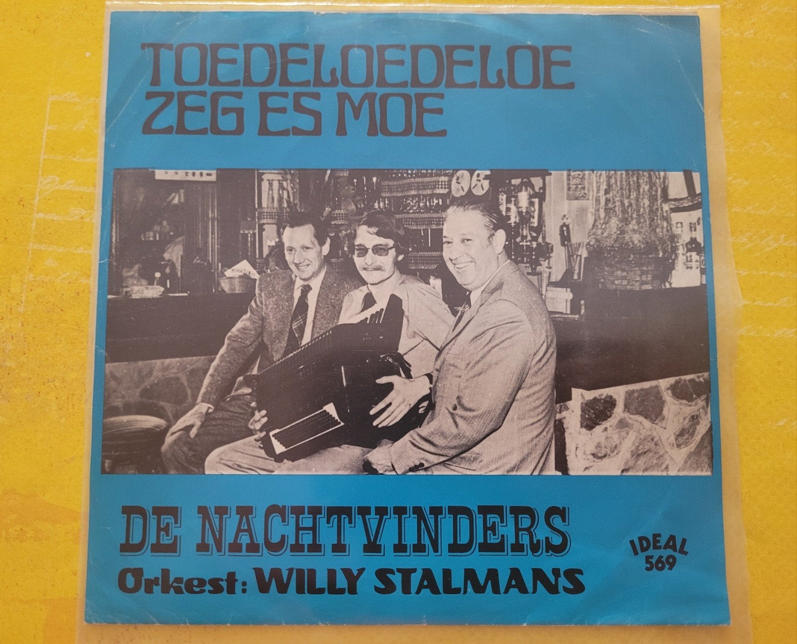 De Nachtvlinders - Toedeloedeloe - Zeg es moe, Ophalen, Zo goed als nieuw, Overige formaten, Levenslied of Smartlap